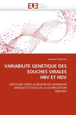 VARIABILITE GENETIQUE DES SOUCHES VIRALES HBV ET HDV. CIRCULANT DANS LA REGION DU SAHARA EN AFRIQUE ET ETUDE DE LA CO-SPECIATION HBV/HDV