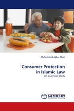 Consumer Protection in Islamic Law. An analytical Study