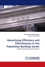 Advertising Efficiency and Effectiveness in the Palestinian Banking Sector. A Quest for Measuring Parameters