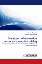 The impact of estimation errors on the option pricing. An application of the Normal Inverse Gaussian Model to the Nordic Market