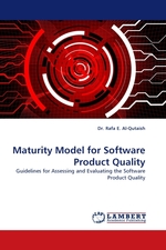 Maturity Model for Software Product Quality. Guidelines for Assessing and Evaluating the Software Product Quality