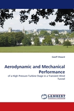 Aerodynamic and Mechanical Performance. of a High Pressure Turbine Stage in a Transient Wind Tunnel