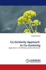 Co-Similarity Approach to Co-clustering. Application to Text Mining and Bio-Informatics