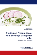 Studies on Preparation of Milk Beverage Using Pearl Millet. Dairy and Food processing