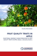 FRUIT QUALITY TRAITS IN APPLE. FUNCTIONAL GENOMIC CHARACTERIZATION OF FRUIT QUALITY TRAITS IN APPLE (Malus x domestica Borkh.)