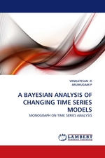 A BAYESIAN ANALYSIS OF CHANGING TIME SERIES MODELS. MONOGRAPH ON TIME SERIES ANALYSIS
