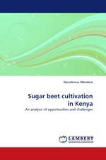 Sugar beet cultivation in Kenya. An analysis of opportunities and challenges