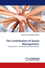 The Contribution of Senior Management. Enhancement in the Performance Effectiveness