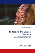 Re-Reading the Savage Woman. Gender, Racialization and Resistance in Panache Magazine