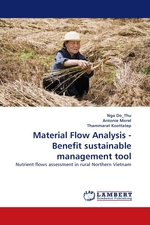 Material Flow Analysis - Benefit sustainable management tool. Nutrient flows assessment in rural Northern Vietnam