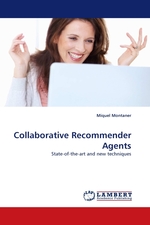 Collaborative Recommender Agents. State-of-the-art and new techniques