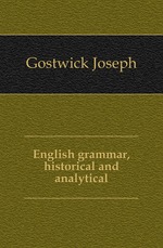 English grammar, historical and analytical