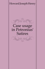 Case usage in Petronius` Satires