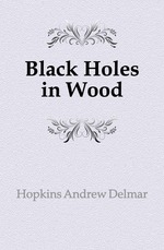 Black Holes in Wood