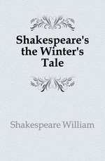 Shakespeare`s the Winter`s Tale