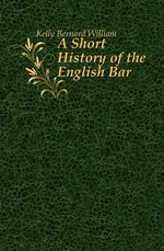 A Short History of the English Bar