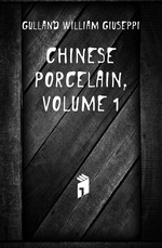 Chinese Porcelain, Volume 1
