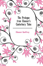 The Prologue from Chaucer`s Canterbury Tales