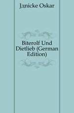 Biterolf Und Dietlieb (German Edition)