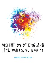 Visitation of England and Wales, Volume 11