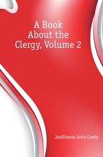A Book About the Clergy, Volume 2