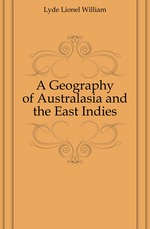 A Geography of Australasia and the East Indies