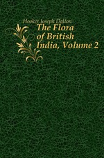 The Flora of British India, Volume 2