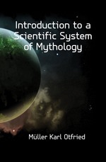 Introduction to a Scientific System of Mythology