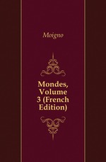 Mondes, Volume 3 (French Edition)