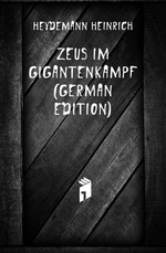 Zeus Im Gigantenkampf (German Edition)