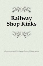 Railway Shop Kinks