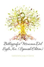 Bibliografa Mexicana Del Siglo Xvi. (Spanish Edition)