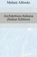 Architettura Italiana (Italian Edition)