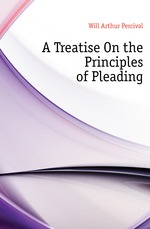 A Treatise On the Principles of Pleading