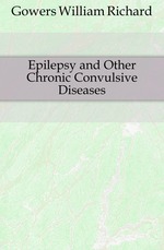 Epilepsy and Other Chronic Convulsive Diseases