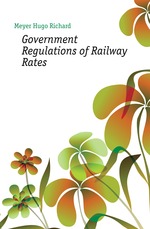 Government Regulations of Railway Rates