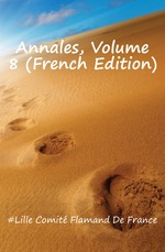 Annales, Volume 8 (French Edition)