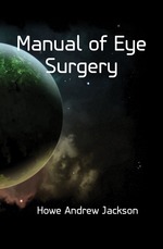 Manual of Eye Surgery