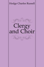 Clergy and Choir