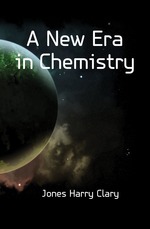 A New Era in Chemistry