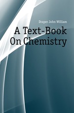 A Text-Book On Chemistry