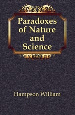 Paradoxes of Nature and Science