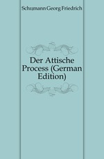 Der Attische Process (German Edition)