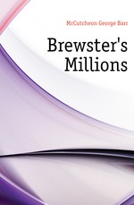 Brewster`s Millions