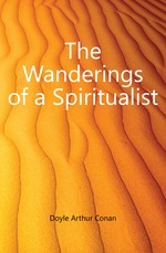 The Wanderings of a Spiritualist