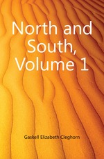 North and South, Volume 1