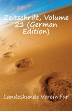 Zeitschrift, Volume 21 (German Edition)