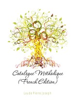 Catalogue Mthodique (French Edition)