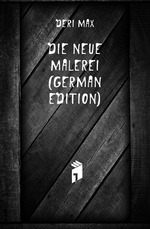 Die Neue Malerei