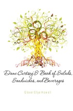 Dame Curtsey`S Book of Salads, Sandwiches, and Beverages